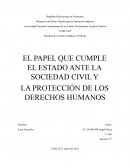 EL PAPEL QUE CUMPLE EL ESTADO ANTE LA SOCIEDAD CIVIL Y LA PROTECCIÓN DE LOS DERECHOS HUMANOS