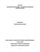 Valores eticos un deber y un derecho en nuestro proyecto de vida