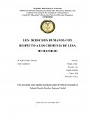 LOS DERECHOS HUMANOS CON RESPECTO A LOS CRIMENES DE LESA HUMANIDAD