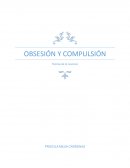 OBSESIÓN Y COMPULSIÓN Teorías de la neurosis