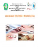 ODONTOLOGIA, ORTODONCIA Y MECANICA DENTAL INSTRUMENTOS UTILIZADOS
