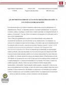 ¿El mundo esta frente a una nueva desglobalización o una nueva globalización?