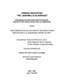 Implementacion de un huerto organico para abastecer a la comunidad Isidro Ayora
