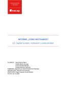 Direccion de Personas. INFORME ¿CÓMO MOTIVAMOS?