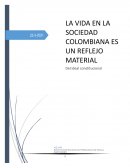 LA VIDA EN LA SOCIEDAD COLOMBIANA