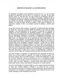 NUESTRA ACTUALIDAD Y LA LECTURA DIGITAL