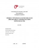 CERAMICA Y TEXTILERIA DE LA CULTURA WARI, EN LOS AÑOS (700-1200) D.C, CENTRADA EN LA PARTE CENTRO-SUR DEL PERU