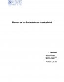 Mejoras de las Sociedades en la actualidad