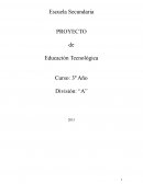 Proyecto para Tecnología 3° Año Secundaria