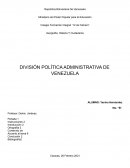 DIVISIÓN POLÍTICA ADMINISTRATIVA DE VENEZUELA