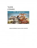 Guion literario de la Novela "EL ZARCO"