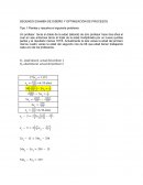 SEGUNDO EXAMEN DE DISEÑO Y OPTIMIZACIÓN DE PROCESOS