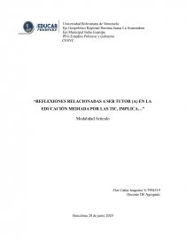 ARTICULO REFLEXIONES RELACIONADAS A SER TUTOR (A) EN LA EDUCACIÓN MEDIADA POR LAS TIC. Página 1