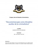Documentoscopia como disciplina auxiliar de la criminalística