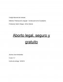 Aborto, legal, seguro y gratuito