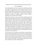 RESEÑA CRITICA DE CÓMO NOS MANIPULAN EN LAS REDES SOCIALES