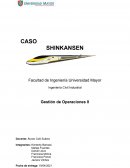 CASO SHINKANSEN