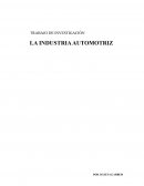 LA INDUSTRIA AUTOMOTRIZ TENDENCIAS DE CONSUMO EN ARGENTINA Y EL MUNDO