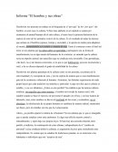 Informe “El hombre y sus obras”