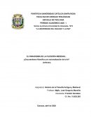 EL PARADIGMA DE LA FILOSOFÍA MEDIEVAL: ¿Oscurantismo filosófico y/o racionalización de la fe?