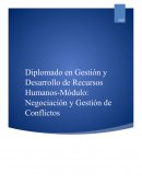 Negociación y Manejo de Conflicto. Caso: Abandono del puesto de trabajo