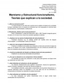 Marxismo y Estructural-funcionalismo, Teorías que explican a la sociedad