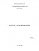 La evolución y nuestra historia evolutiva
