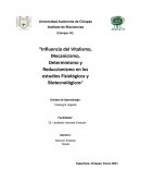 Influencia del Vitalismo, Mecanicismo, Determinismo y Reduccionismo en los estudios Fisiológicos y Biotecnológicos
