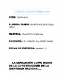 LA EDUCACIÓN COMO MEDIO DE LA CONSTRUCCIÓN DE LA IDENTIDAD NACIONAL