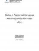 Cinética de Reacciones Heterogéneas (Reacciones gaseosas catalizadas por sólidos)