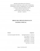 ORIGEN DEL SERVICIO POLICIAL EN MATERIA COMUNAL