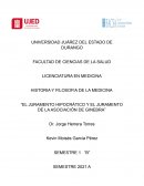 HISTORIA Y FILOSOFIA DE LA MEDICINA “EL JURAMENTO HIPOCRÁTICO Y EL JURAMENTO DE LA ASOCIACIÓN DE GINEBRA”