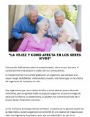 La vejez y como afecta en los seres vivos