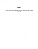 Venta de derechos de transmisión de la Premier League Inglesa