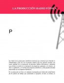 ¿Que es una produción radiofónica?