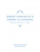 DEBERES Y DERECHOS DE LA PERSONA Y EL CIUDADANO
