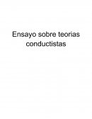 Ensayo sobre teorias conductistas