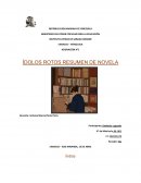 ÍDOLOS ROTOS RESUMEN DE NOVELA