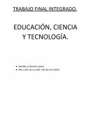EDUCACION CIENCIA Y TECNOLOGIA