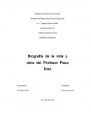 Biografía y Obra del Prof. Francisco "Paco" Diez