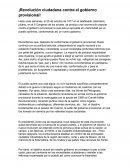 ¡Revolución ciudadana contra el gobierno provisional!