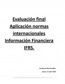 Evaluación final Aplicación normas internacionales Información Financiera IFRS