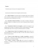 Describa los pasos en el proceso de investigación de mercados