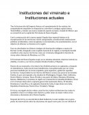 Instituciones del virreinato e Instituciones actuales