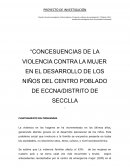 CONCESUENCIAS DE LA VIOLENCIA CONTRA LA MUJER EN EL DESARROLLO DE LOS NIÑOS
