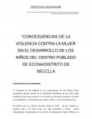 CONCESUENCIAS DE LA VIOLENCIA CONTRA LA MUJER EN EL DESARROLLO DE LOS NIÑOS
