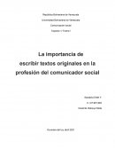 La importancia de escribir textos originales en la profesión del comunicador social