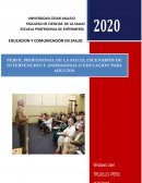 PERFIL PROFESIONAL DE LA SALUD, ESCENARIOS DE INTERVENCION Y ANDRAGOGIA O EDUCACION PARA ADULTOS