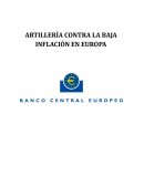 ARTILLERÍA CONTRA LA BAJA INFLACIÓN EN EUROPA