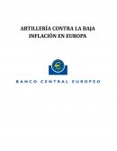 ARTILLERÍA CONTRA LA BAJA INFLACIÓN EN EUROPA